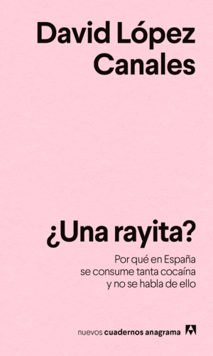¿Una rayita?