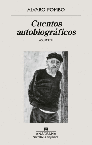 Cuentos autobiográficos. Volumen I