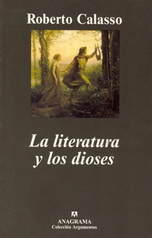 Literatura y los dioses, La
