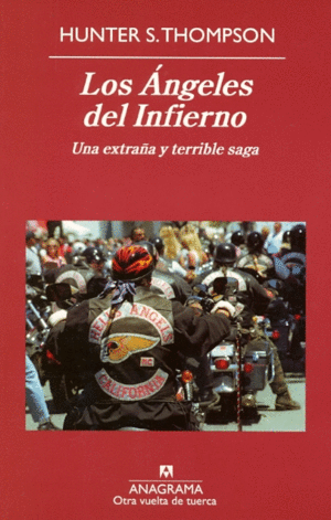 Ángeles del infierno, Los