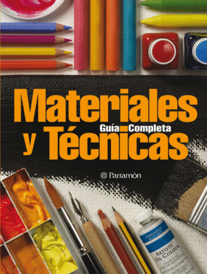Guía completa: Materiales y técnicas