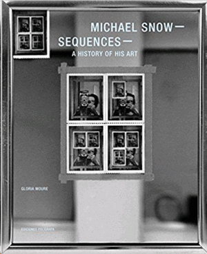 Michael Snow: Sequences