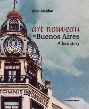 Art Nouveau in Buenos Aires