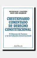 Cuestionario comentado de Derecho Constitucional