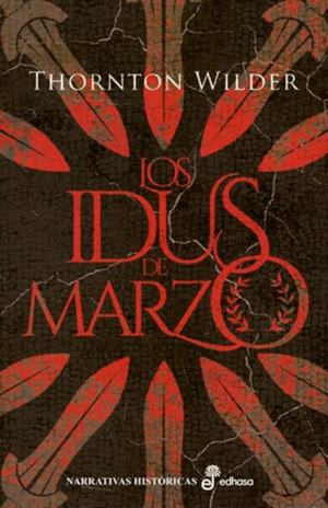 Idus de marzo, Los