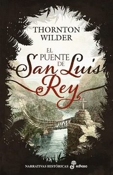 Puente de San Luis Rey, El