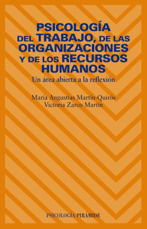 Psicología del trabajo, de las organizaciones y de los Recursos Humanos