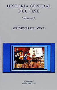 Historia general del cine. Vol. 1