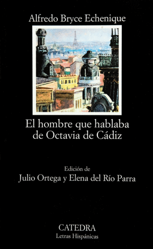 Hombre que hablaba de Octavia de Cádiz, El