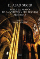 Sobre la Abadía de Saint-Denis y sus tesoros artísticos