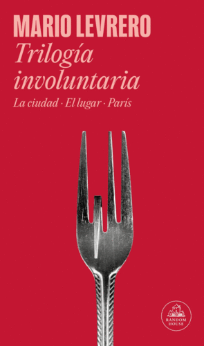 Trilogía involuntaria