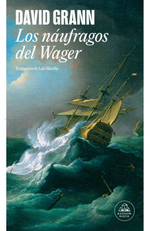 Náufragos del Wager, Los