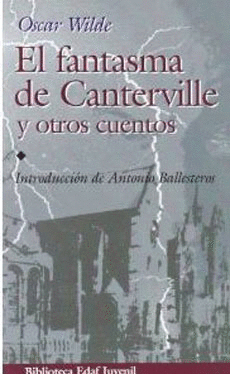 Fantasma de Canterville y otros cuentos, El