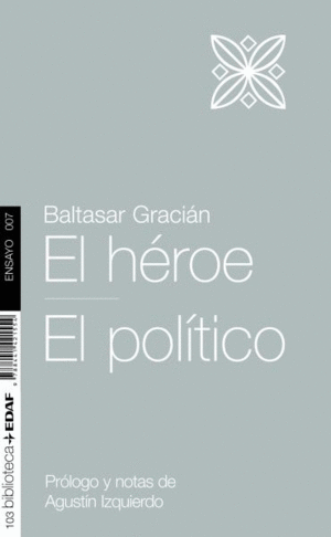 Héroe, El / Político, El