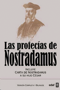Profecías de Nostradamus, Las