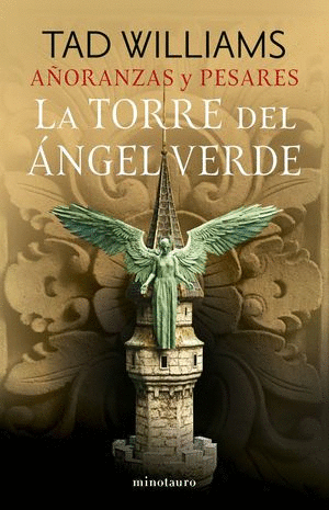 Torre del ángel verde, La