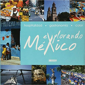 Explorando México