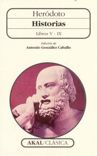 Historias: Herodoto Libros V-IX