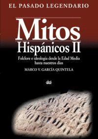 Mitos Hispánicos Vol. II