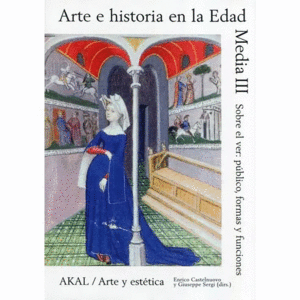 Arte e historia en la Edad Media III