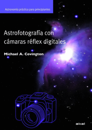 Astrofotografía con cámaras réflex digitales