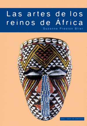 Artes de los reinos de África, Las