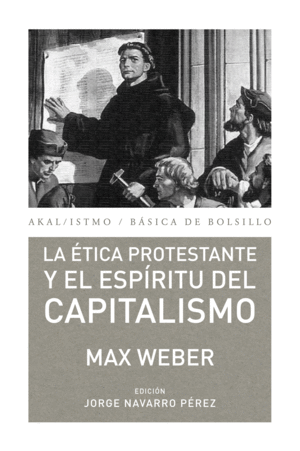 Ética protestante y el espíritu del capitalismo, La