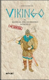 Vikingo. El manual del guerrero nórdico