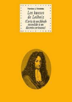 Huesos de Leibniz, Los