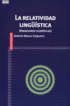 Relatividad lingüística, La