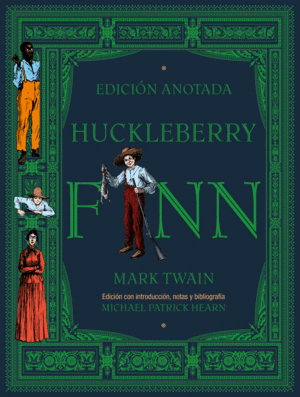 Huckleberry Finn (Edición anotada)