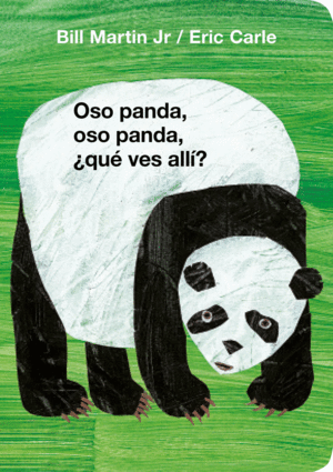Oso panda, oso panda, ¿que ves allí?