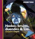 Hadas, brujas, duendes & cia.: