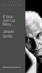 Tocar: Jean-Luc Nancy, El
