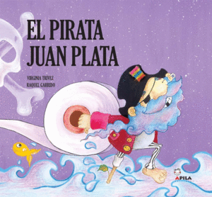 Pirata Juan Plata, El