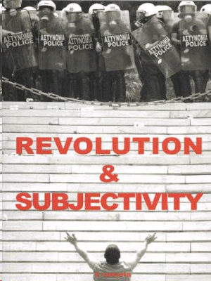 Revolution & subjetivity
