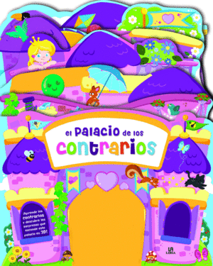 Palacio de los contrarios, El