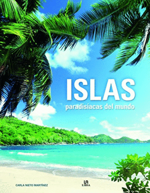 Islas Paradisíacas Del Mundo