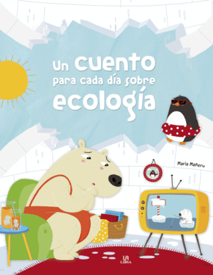 Un cuento para cada día sobre ecología