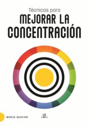 Técnicas para mejorar la concentración