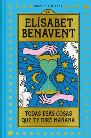 Todas esas cosas que te diré mañana