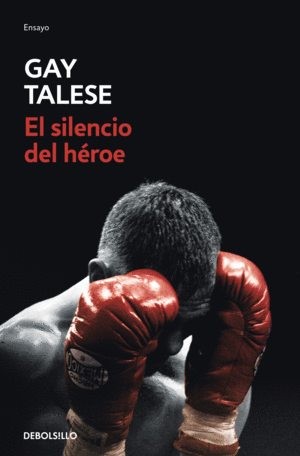 Silencio del héroe, El