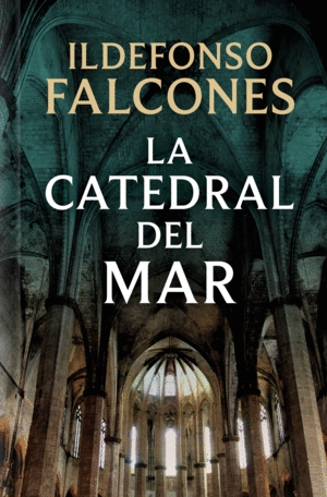 Catedral del mar, La: Edición limitada con cantos tintados