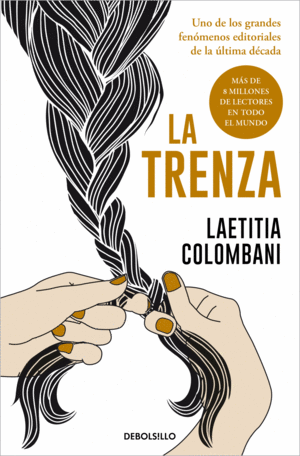 Trenza, La