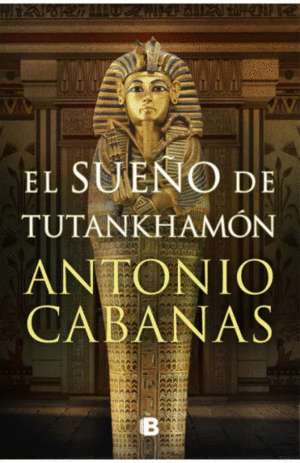 Sueño de Tutankhamón, El