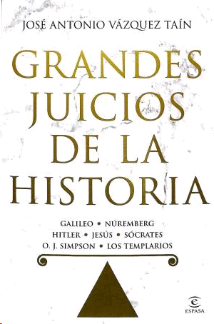 Grandes juicios de la historia