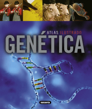 Genética: Atlas ilustrado