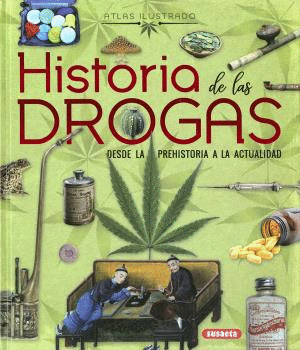 Historia de las drogas