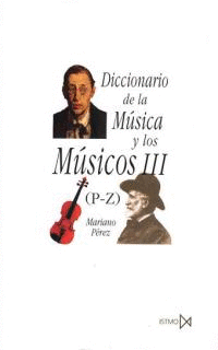 Diccionario de música y los músicos III