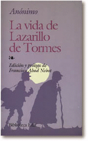 Vida de Lazarillo de Tormes, La